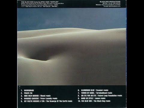 The Black Dog Featuring Ofra Haza – Babylon  (Hanging Gardens) Remix – Peter Lazonby