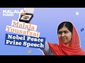Malala Yousafzai Nobel Peace Prize Speech 