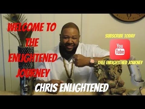 GREEEEEETINGS And welcome to THEE ENLIGHTENED JOURNEY
