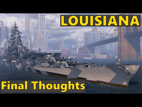Louisiana - T10 American Tech Tree Battleship | World of Warships