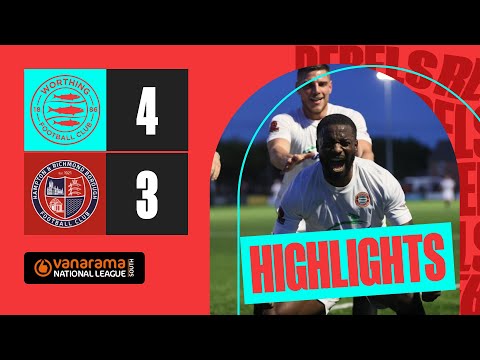 REBELS EDGE SEVEN GOAL THRILLER | Highlights | Worthing 4-3 Hampton & Richmond Borough