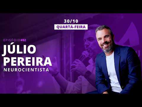 NEUROCIÊNCIA: O SEGREDO DA ALTA PERFORMANCE (JÚLIO PEREIRA) PODVENDER #002