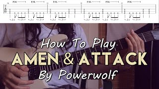 How To Play &quot;Amen &amp; Attack&quot; By Powerwolf (Full Song Tutorial With TAB!)