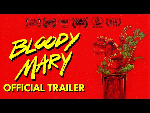 Bloody Mary - Official Trailer