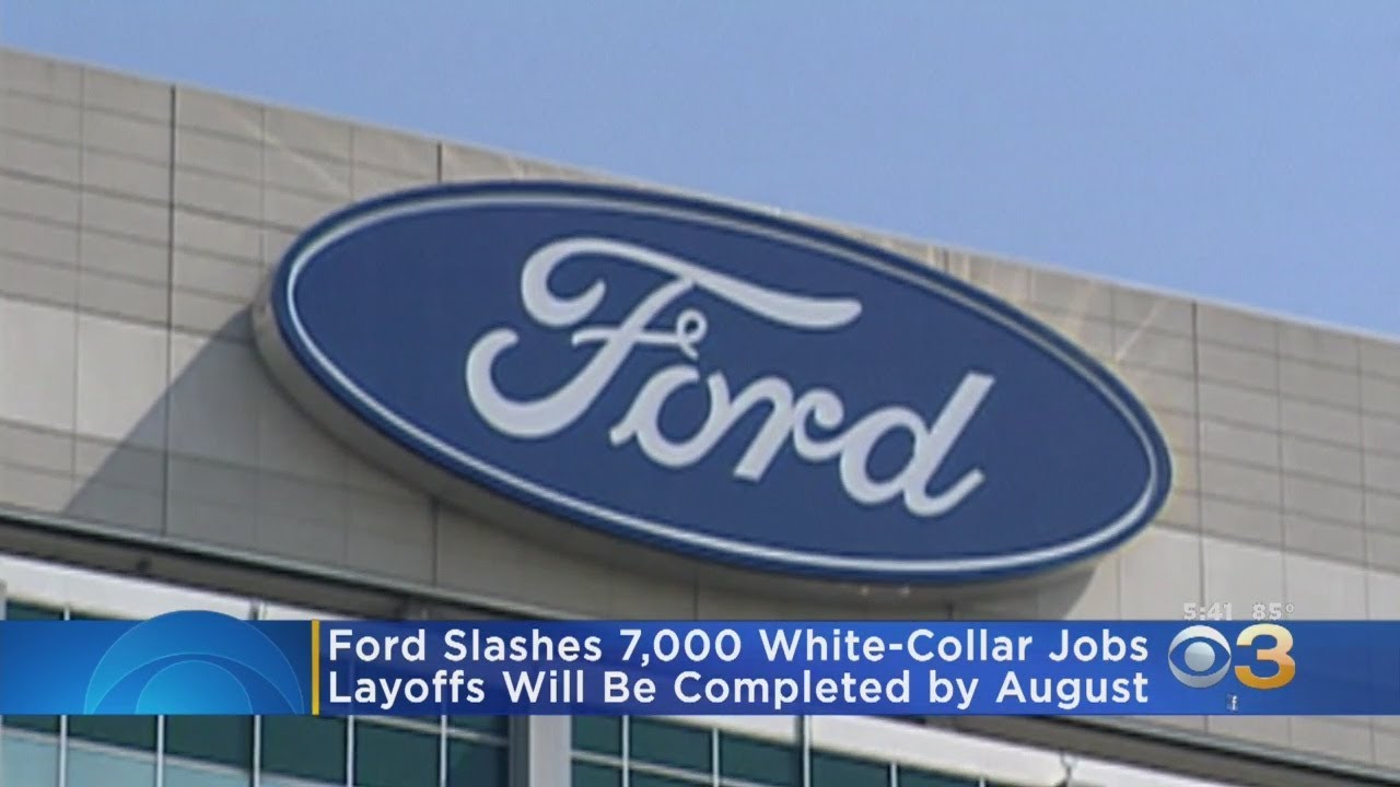 Ford Laying Off 7,000 Workers