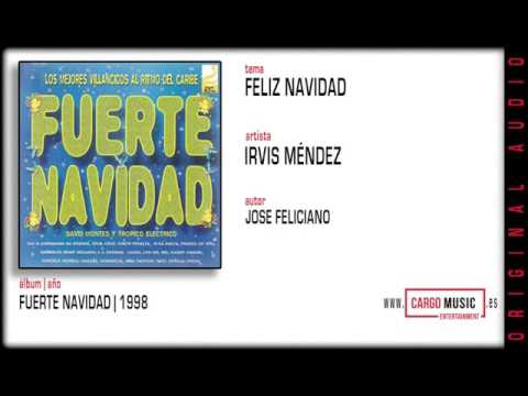 Yrvis Méndez - Feliz Navidad (Fuerte Navidad 1998) [official audio + letra]