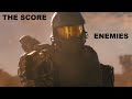 Halo GMV | The Score - Enemies