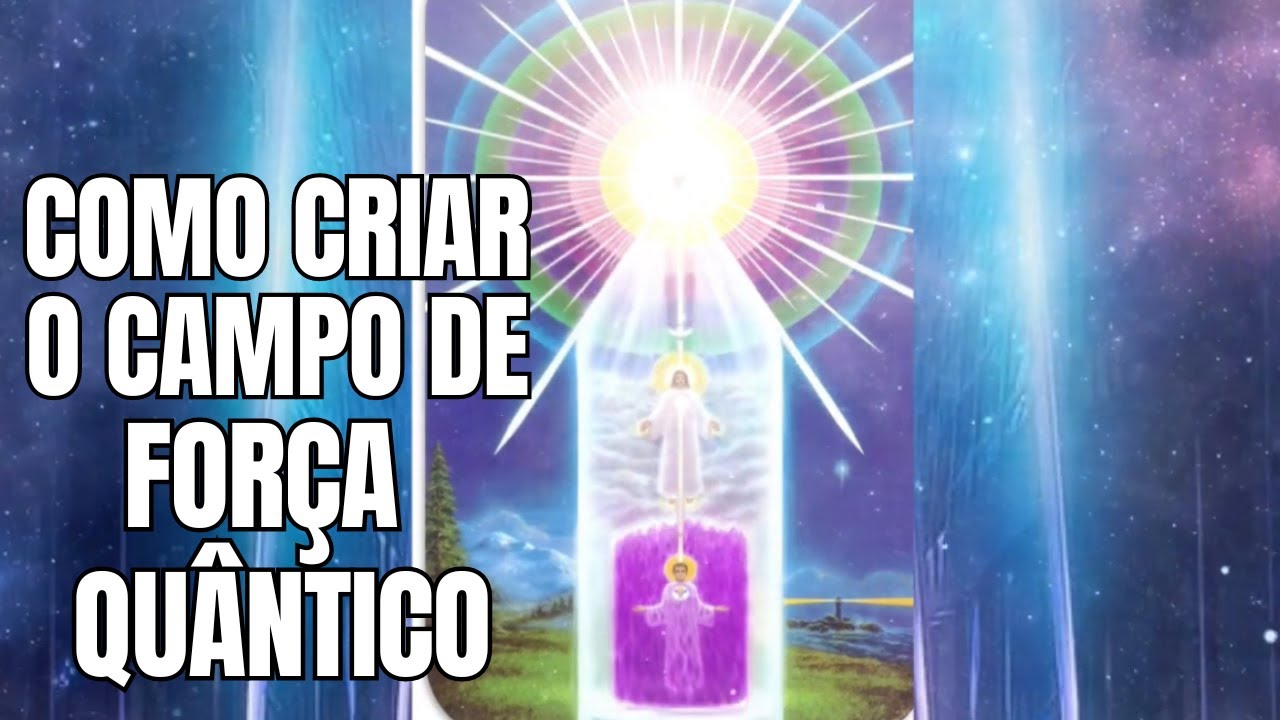 Como criar o Campo de Força Quântico-Saint Germain - Tubo de Luz Branca - Grande Fraternidade Branca