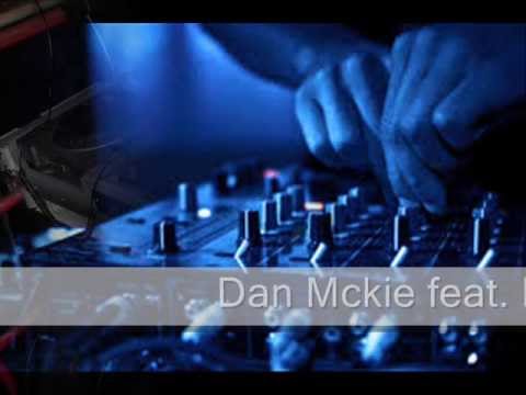 Dan Mckie feat Larisa - Seven Nations Army