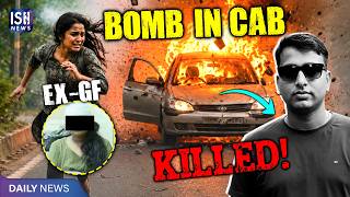 Man Kidnaps and Bombs Ex-Girlfriend to ‘Die Together’: Woman Survives, Man Burnt to Death