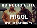 8D AUDIO | Pagol - Deep Jandu, Bohemia | J Statik |