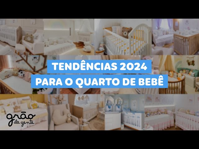 TENDÊNCIAS 2024 PARA O QUARTO DE BEBÊ- CONFIRA E INSPIRE-SE! ❤️