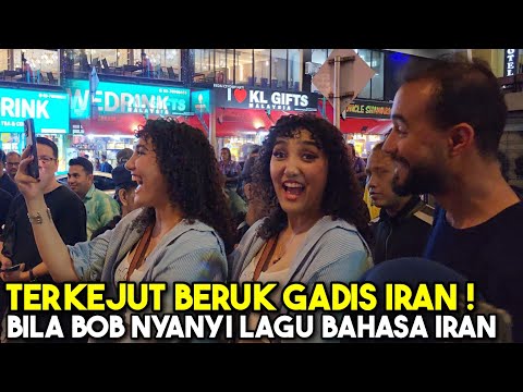 TERKEJUT tourist Iran bila Bob nyanyi dalam lagu bahasa Iran, berkahak beb nk cakap bahasa mereka ni