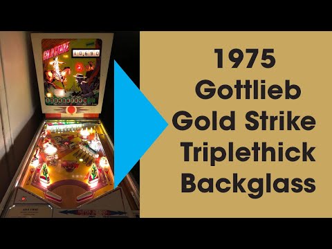 1975 Gottlieb Pinball Gold Strike Triplethick Backglass