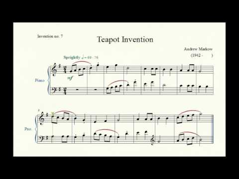 Invention no. 7: Teapot Invention - Andrew Markow - Piano Repertoire 1