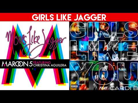 Girls Like You vs. Moves Like Jagger (MASHUP) Maroon 5, Christina Aguilera, Cardi B