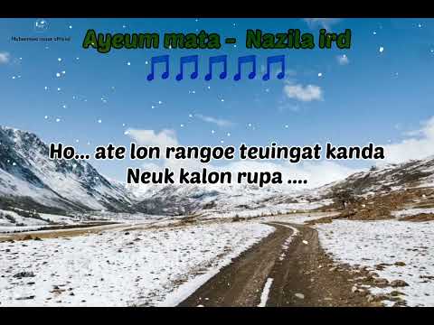 lagu Aceh Ayeum mata Ramlan Yahya+ cover nazila ird ( musik lirik )