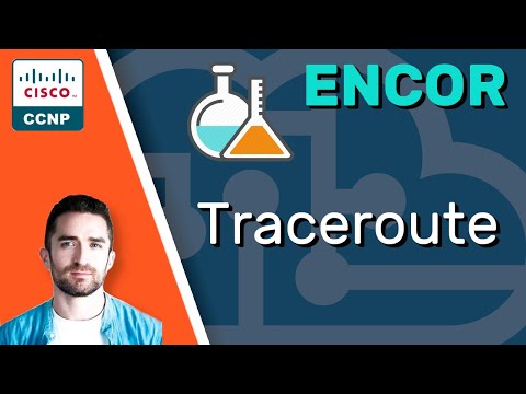CCNP ENCOR // Traceroute (LAB) // ENCOR 350-401 Complete Course