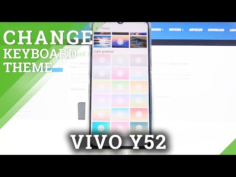 Change Keyboard Theme in VIVO Y52 – Keyboard Personalization