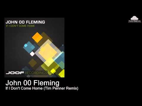 JOOF 238 John 00 Fleming - If I Don't Come Home (Tim Penner Remix) [Various]