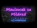 Maulawak sa Mildred | ILOCANO KARAOKE | HD VERSION