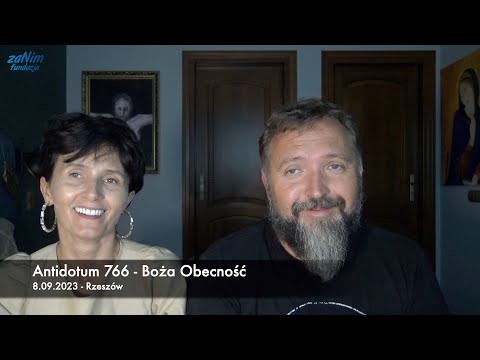 #Antidotum #766 - Boża Obecność