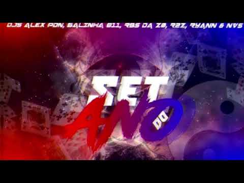 SET DO ANO - SÓ MANDELAO AVANÇADO ( DJS, ALEX PDN, NVS, RBS, BALINHA 011 E R27 )