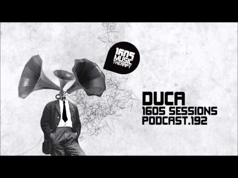 1605 Podcast 192 with Duca