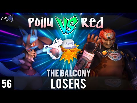 PM @ the Balcony 56 - Losers ft. Red Ranger (Ganondorf) VS Poilu (Lucario)