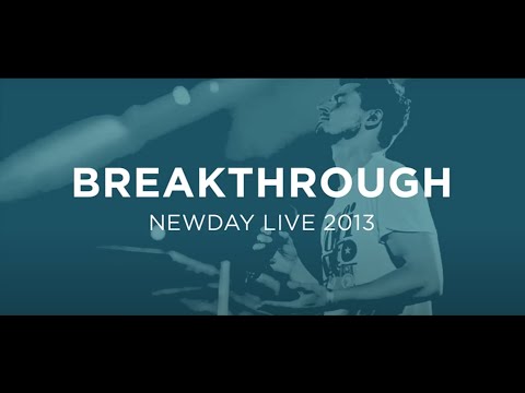 Breakthrough LIVE // Simon Brading Newday 2013 (HD)