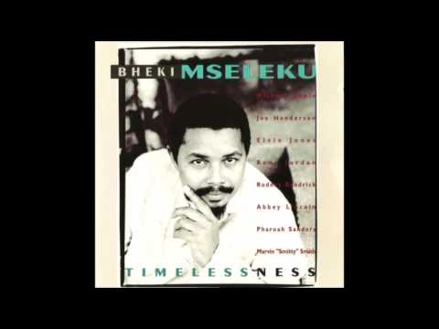 Bheki Mseleku - Timelessness (1994 Full Album ΗQ)