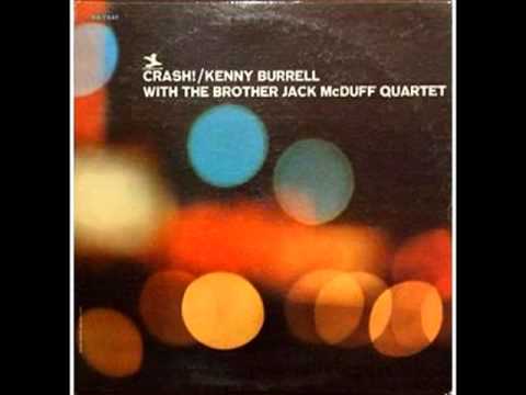 Kenny Burrell - Call It Stormy Monday