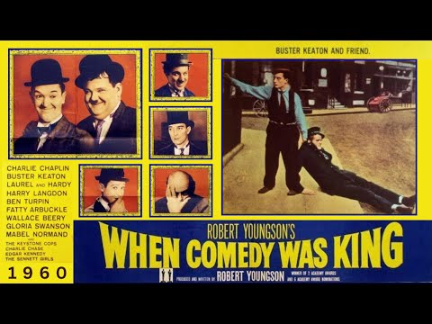 When Comedy Was King (1960) - Buster Keaton, Charlie Chaplin, Laurel & Hardy - Full HD Documentary