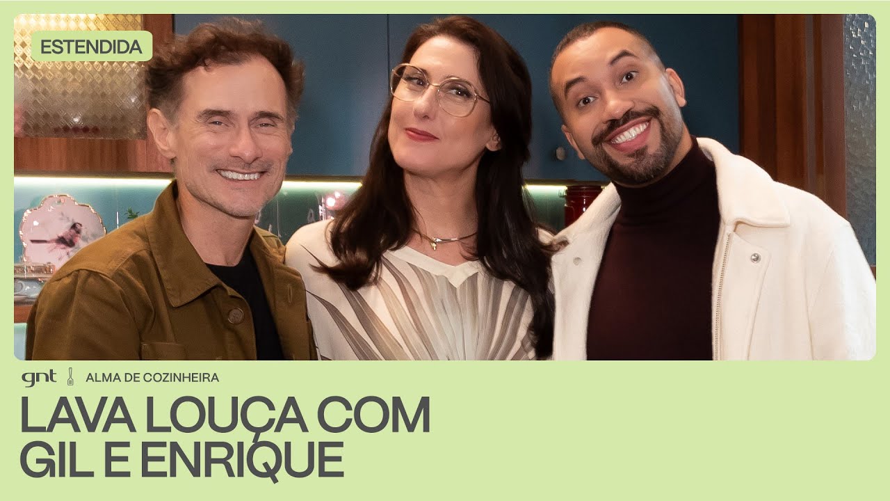 Gil do Vigor e Enrique Diaz conversam sobre planos para o futuro | Alma de Cozinheira | GNT