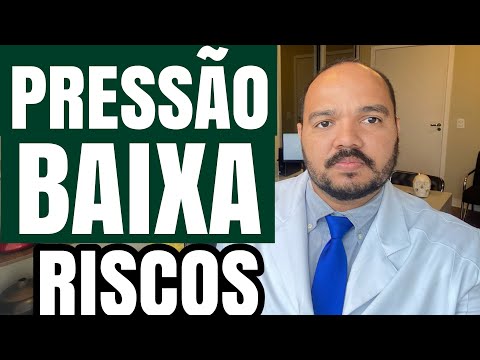 PRESSÃO BAIXA: O QUE FAZER? QUAIS AS CAUSAS e EFEITOS PARA A SAÚDE