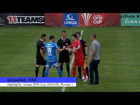 Highlights SR Donaufeld - FAC; Uniqa ÖFB Cup 2025/26, Runde 1