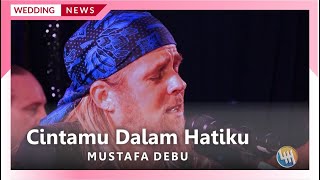 Download lagu MUSTAFA DEBU - CINTAMU DALAM HATIKU (LIVE SAMARINDA) mp3