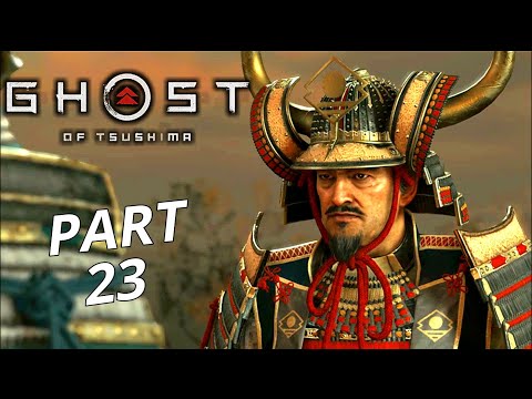 GHOST OF TSUSHIMA Walkthrough Gameplay Part 23 - No Commentary (مترجم)