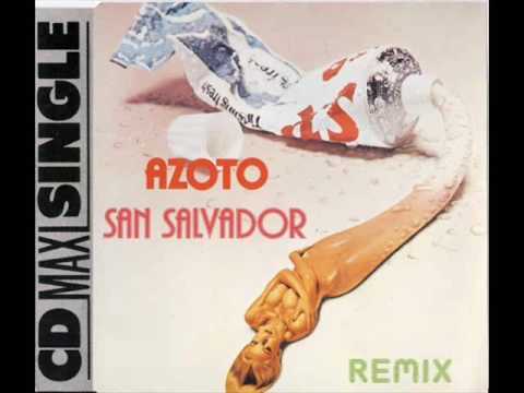 Azoto - San Salvador ('89 Summer Remix)