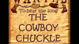 The Cowboy Chuckle_0001.wmv
