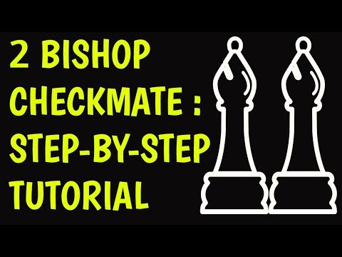 Checkmate with 2 Bishops & King: Chess Endgame Strategy to Win Fast: Easy Tricks, Moves & Ideas