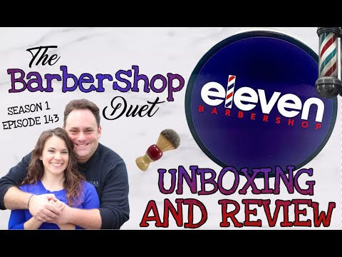 The Barbershop Duet - Barbershop Shave Soap by Eleven Shaving - Unboxing and Review