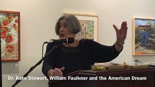 Museum Moments, Dr. Kate Stewart / William Faulkner and the American Dream 