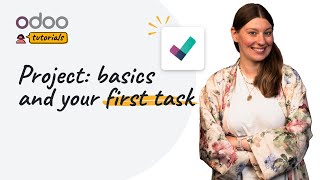 Project basics and your first task | Odoo Project