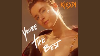 Musik-Video-Miniaturansicht zu You're the Best Songtext von Kiesza