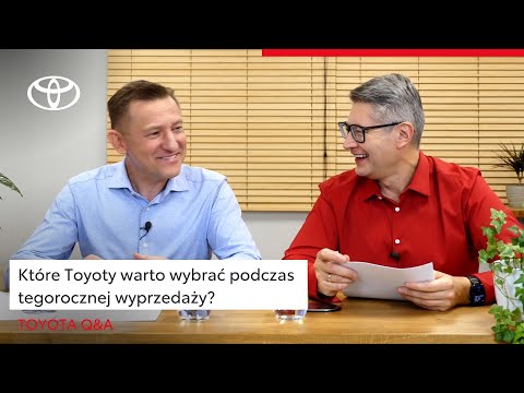 Które Toyoty warto wybrać podczas tegorocznej wyprzedaży? | Toyota Q&A
