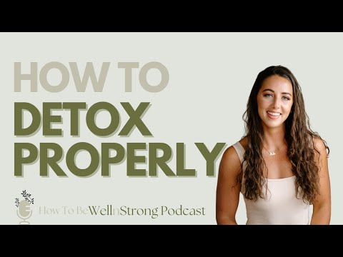 How to Support Your Body in Detoxing | Dr. Halie Schoff, DC