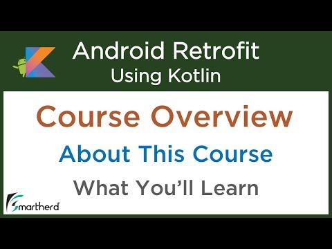 Android Retrofit Tutorials using Kotlin: Let app consume RESTful web services [ FREE COURSE ]