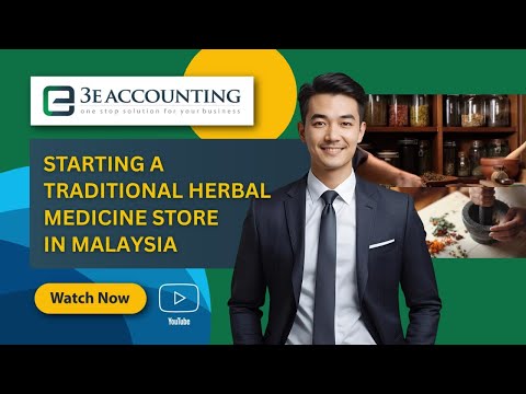 Starting a Traditional Herbal Medicine Store in Malaysia