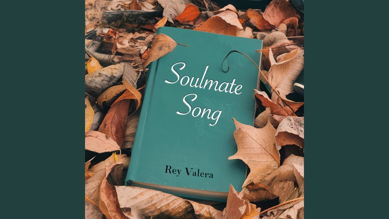 Soulmate Song